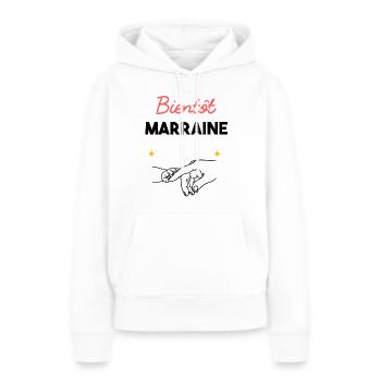 cadeau naissance grossesse Bientôt marraine - Sweat à capuche Premium bio Femme - blanc - Devant - Julia (174cm)