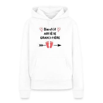Bientôt arrière-grand-mère annonce grossesse - Sweat à capuche Premium bio Femme - blanc - Devant - Julia (174cm)