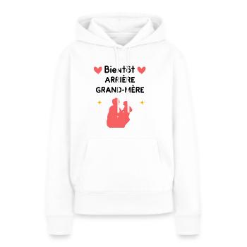 cadeau grossesse Bientôt arrière-grand-mère - Sweat à capuche Premium bio Femme - blanc - Devant - Julia (174cm)