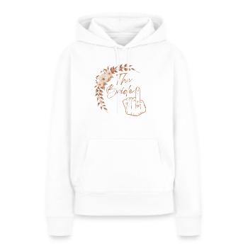 The Bride Braut Finger lustig Party Design - Frauen Premium Bio Hoodie - Weiß - Vorne - Julia (174cm)