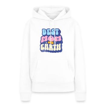 Best Mom on Earth Gift Mom Best Mother's Day - Women’s Premium Organic Hoodie - white - Front - Julia (174cm)