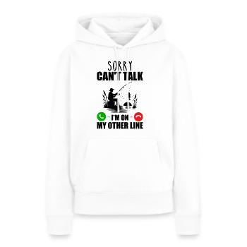 Tut mir leid, ich kann nicht sprechen, ich bin in meiner anderen Leitung - Frauen Premium Bio Hoodie - Weiß - Vorne - Julia (174cm)