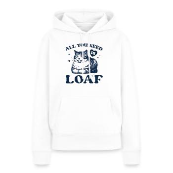 All You Need Is Loaf - Valentine's Cat - Women’s Premium Organic Hoodie - white - Front - Julia (174cm)