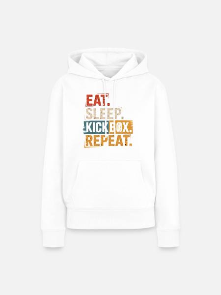 Eat Sleep Kickbox Repeat - Frauen Premium Bio Hoodie - Weiß