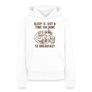 Frühstücksschlaf ist nur eine Zeitmaschine - Frauen Premium Bio Hoodie - Weiß - Vorne - Julia (174cm)