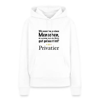 Gut gelaunte Menschen - Privatier - Frauen Premium Bio Hoodie - Weiß - Vorne - Julia (174cm)