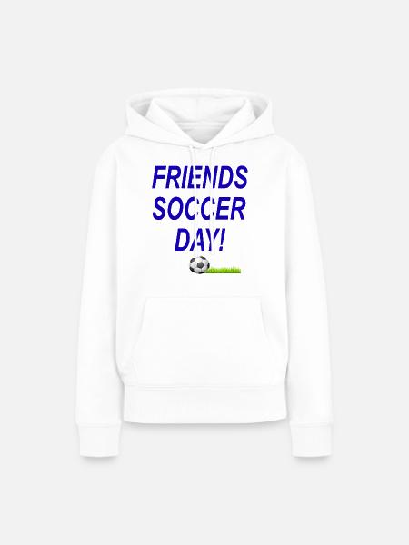 FRIENDS SOCCER DAY - Frauen Premium Bio Hoodie - Weiß