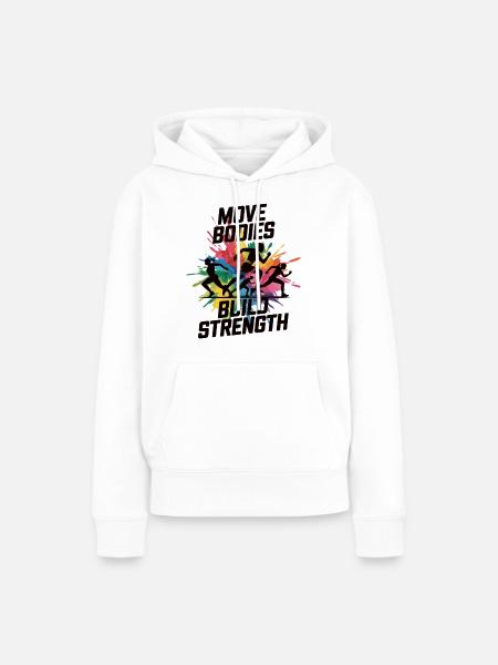 Power & Bewegung Shirt - Frauen Premium Bio Hoodie - Weiß