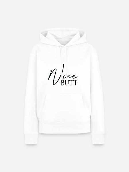 Nice Butt Hintern - Frauen Premium Bio Hoodie - Weiß