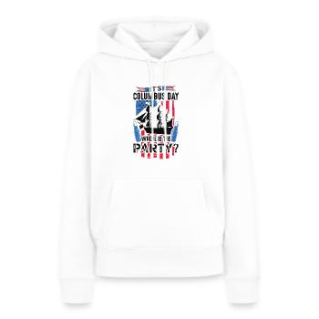 C’est Columbus Day 1942 Américain - Sweat à capuche Premium bio Femme - blanc - Devant - Julia (174cm)