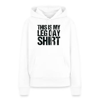 Funny Leg Day Apparel For Gym Lover - Women’s Premium Organic Hoodie - white - Front - Julia (174cm)