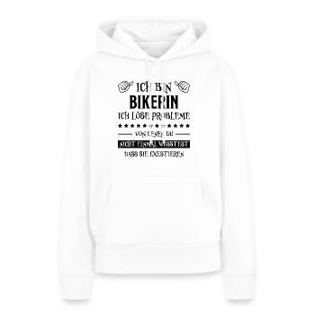 Bikerin Lustiger Spruch Bike Fun Sprüche Geschenk - Frauen Premium Bio Hoodie - Weiß - Vorne - Julia (174cm)