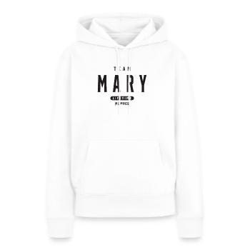 Mary Name Personalized Birthday Name Mary - Women’s Premium Organic Hoodie - white - Front - Julia (174cm)