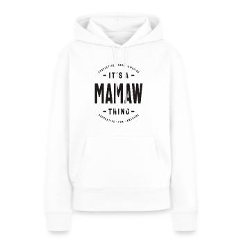 Mamaw's Got Jokes - für Mütter und Omas - Frauen Premium Bio Hoodie - Weiß - Vorne - Julia (174cm)