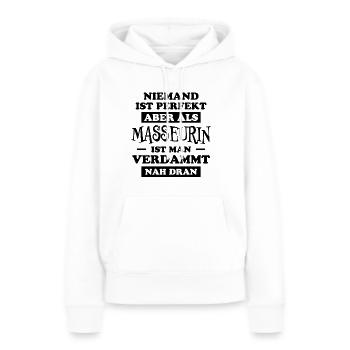 Masseurin Spruch Beruf Massage Masseurin Geschenk - Frauen Premium Bio Hoodie - Weiß - Vorne - Julia (174cm)