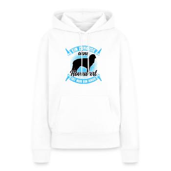 Ohne Hovawart nur ein Haus derber Bauernhund - Frauen Premium Bio Hoodie - Weiß - Vorne - Julia (174cm)