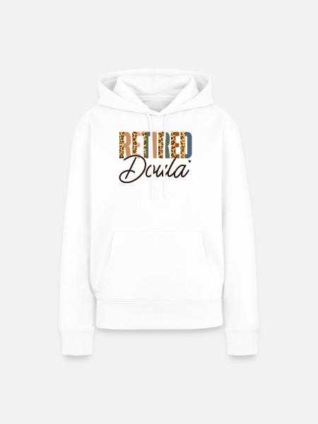 Doula Birth Worker Retirement - Frauen Premium Bio Hoodie - Weiß