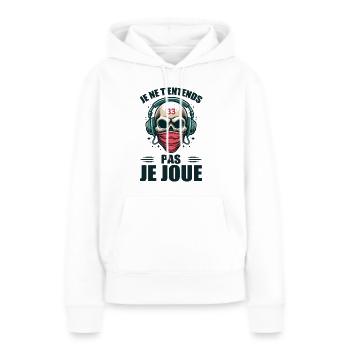 Je Ne T'entends Pas Je Joue - Sweat à capuche Premium bio Femme - blanc - Devant - Julia (174cm)