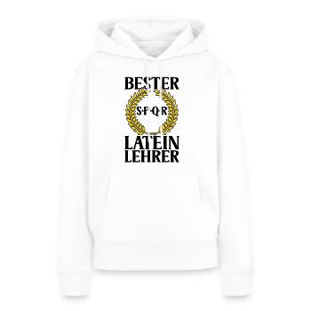 Latein Lehrer - Frauen Premium Bio Hoodie - Weiß - Vorne - Julia (174cm)