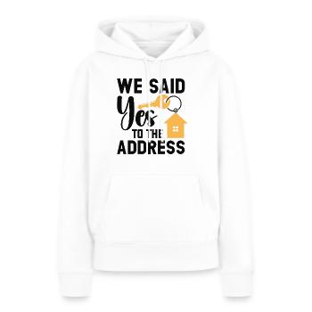 Nous avons dit à l’adresse - Sweat à capuche Premium bio Femme - blanc - Devant - Julia (174cm)