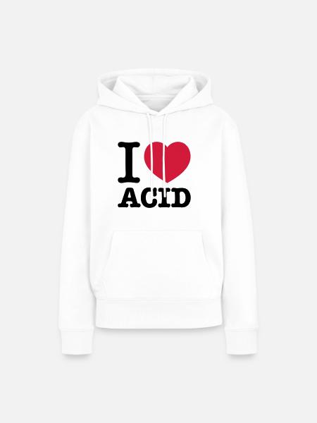 I love Acid - Frauen Premium Bio Hoodie - Weiß