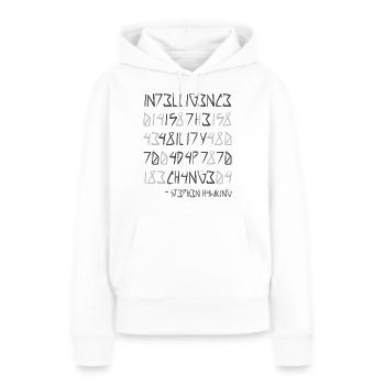 Intelligence Is The Ability To Adapt To Change - Women’s Premium Organic Hoodie - white - Front - Julia (174cm)