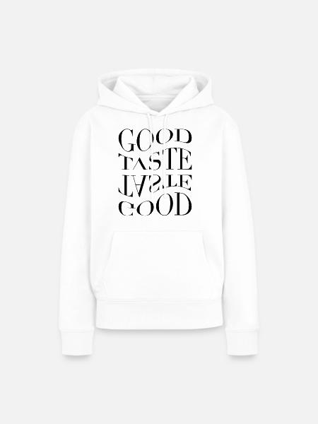 It's a Good Taste - Frauen Premium Bio Hoodie - Weiß