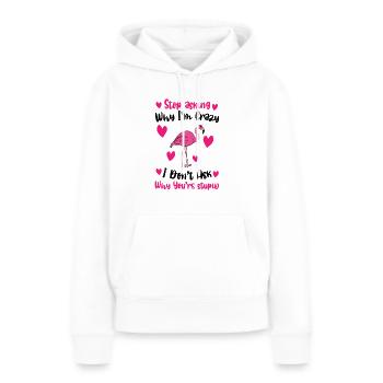 Flamingo Pink Flamingo Flamingo Geschenk - Frauen Premium Bio Hoodie - Weiß - Vorne - Julia (174cm)