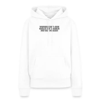 Wissenschaft - Wissenschaft: Eine Quelle des - Frauen Premium Bio Hoodie - Weiß - Vorne - Julia (174cm)