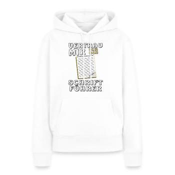 NOTIZBLOCK VERTRAU MIR SCHRIFTFÜHRER - Frauen Premium Bio Hoodie - Weiß - Vorne - Julia (174cm)