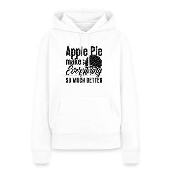 Apple Pie Makes Everything Baking Apple Pie Lover - Frauen Premium Bio Hoodie - Weiß - Vorne - Julia (174cm)