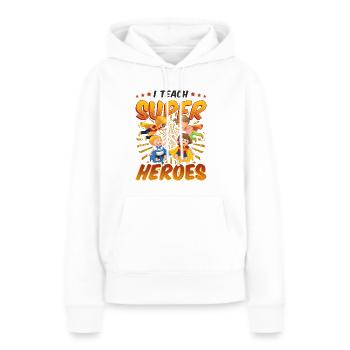 Ich Unterrichte Superhelden - Frauen Premium Bio Hoodie - Weiß - Vorne - Julia (174cm)