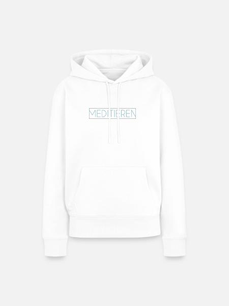 Meditation Schriftzug - Frauen Premium Bio Hoodie - Weiß