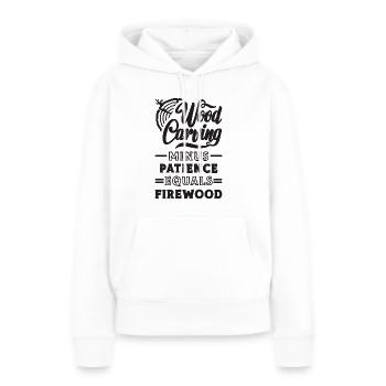 Wood Carving Minus Patience Woodsman Woodworking - Frauen Premium Bio Hoodie - Weiß - Vorne - Julia (174cm)