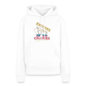 Ausreden, Verbrennen, Keine Kalorien, Personal - Frauen Premium Bio Hoodie - Weiß - Vorne - Julia (174cm)