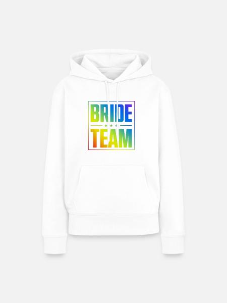 Bride Team - Frauen Premium Bio Hoodie - Weiß