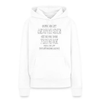 NICHT ANSPRECHEN HABE EINE FREUNDIN - Frauen Premium Bio Hoodie - Weiß - Vorne - Julia (174cm)