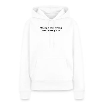 Fitness - fort, corps fort, vie forte - Sweat à capuche Premium bio Femme - blanc - Devant - Julia (174cm)