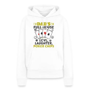 Dad's Full House Love, Laughter, Poker Chips Weiß - Frauen Premium Bio Hoodie - Weiß - Vorne - Julia (174cm)