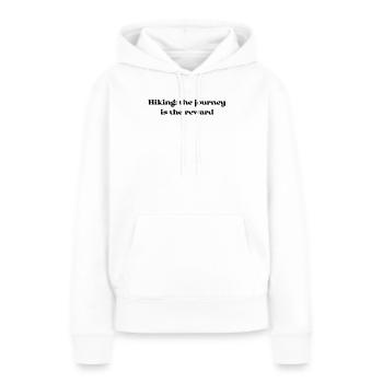 Wandern - Randonnée : le voyage est la récompense - Sweat à capuche Premium bio Femme - blanc - Devant - Julia (174cm)