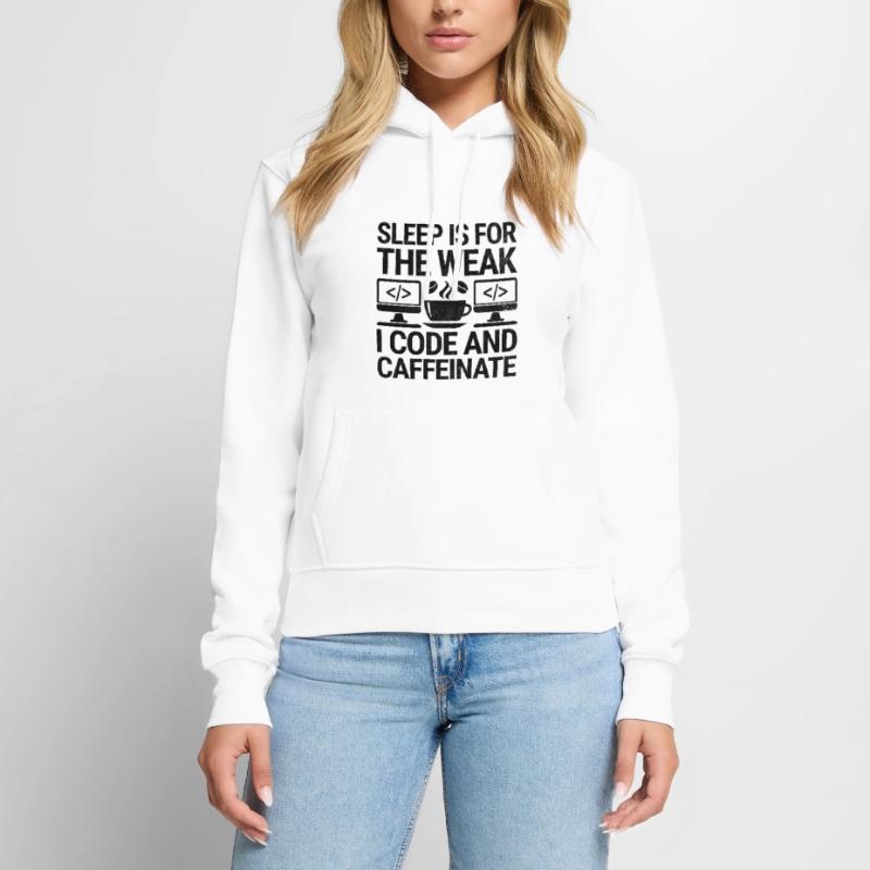 Café Codage Programmeur Codeur Développeur Nerd Coff Sweat à capuche Premium bio Femme