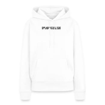 Randonnée - Trouvez l’aventure, étape par étape, - Sweat à capuche Premium bio Femme - blanc - Devant - Julia (174cm)