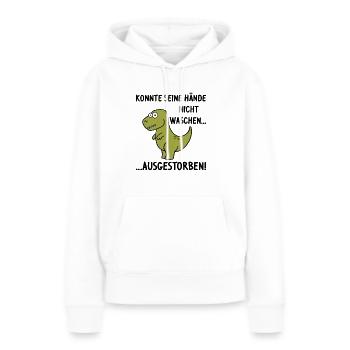 Konnte seine Hände nicht waschen - ausgestorben - Frauen Premium Bio Hoodie - Weiß - Vorne - Julia (174cm)