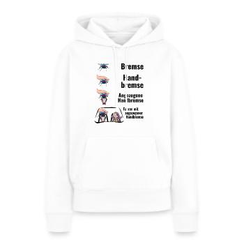 Bremse Humor Fliege Meme - Frauen Premium Bio Hoodie - Weiß - Vorne - Julia (174cm)
