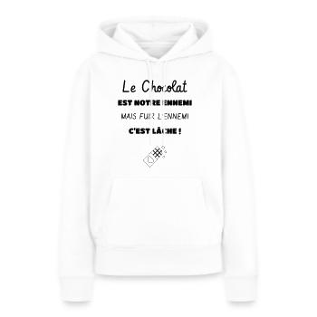 Le Chocolat est notre ennemi ! - Accro au chocolat - Sweat à capuche Premium bio Femme - blanc - Devant - Julia (174cm)