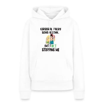 Infani rie paralysés CP Combattants Cerebralparese - Sweat à capuche Premium bio Femme - blanc - Devant - Julia (174cm)
