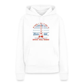 IN PARIS WERDE ICH LERNEN UND MICH VERBESSERN KÖNNEN. - Frauen Premium Bio Hoodie - Weiß - Vorne - Julia (174cm)
