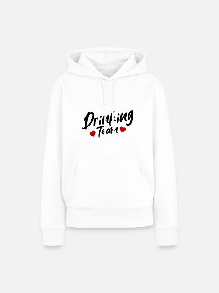 Drinking Team - Frauen Premium Bio Hoodie - Weiß