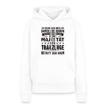 Trauzeuge Geburtstag Trauzeuge Sprüche Trauzeuge - Frauen Premium Bio Hoodie - Weiß - Vorne - Julia (174cm)