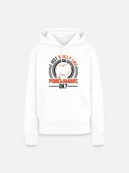 Ich mag einfach Zwergspitz Pomeranian - Frauen Premium Bio Hoodie - Weiß